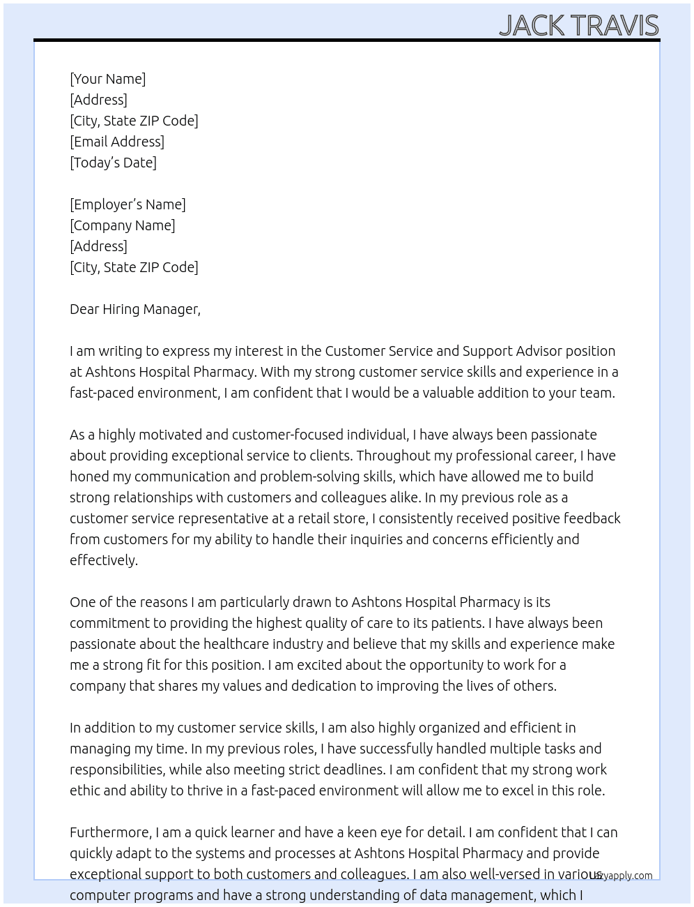 Customer Service and Support Advisor At Ashtons Hospital Pharmacy  Cover Letter