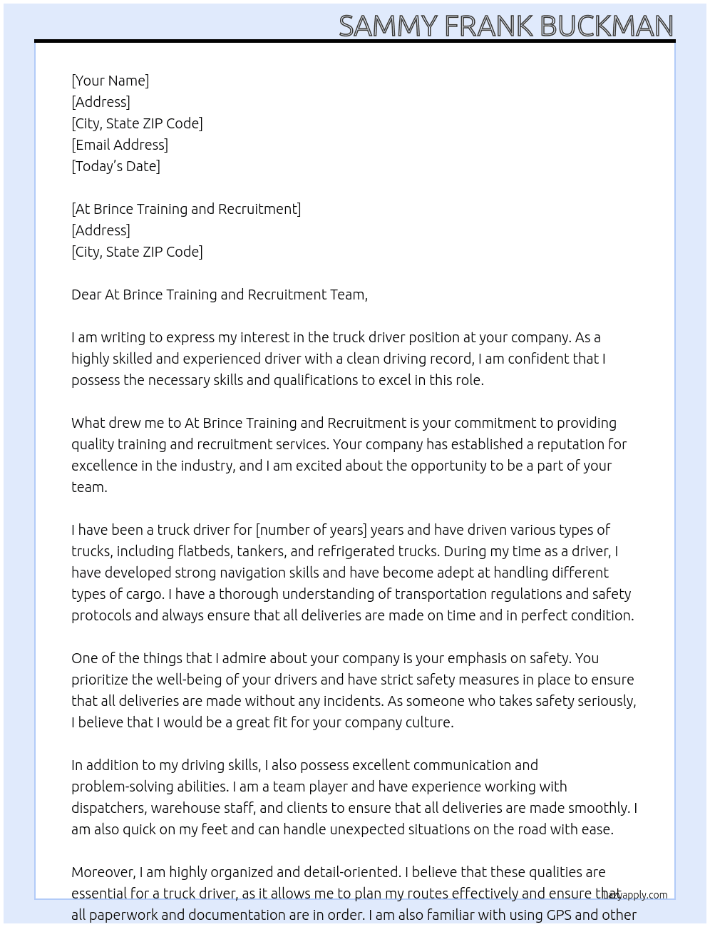 truck driver At At Brince Training and Recruitment Cover Letter