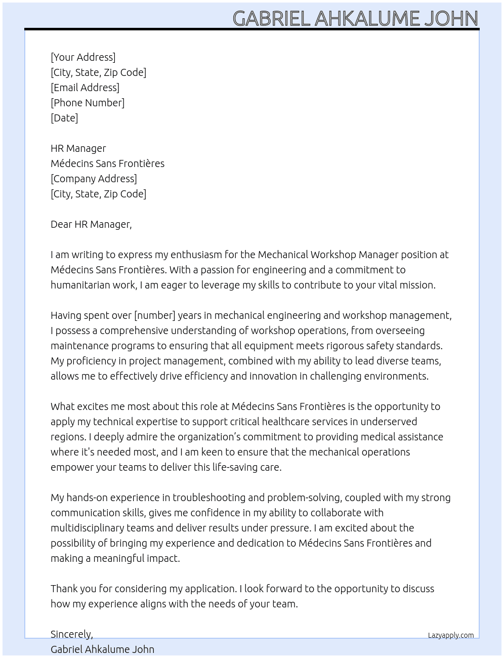 Mechanical workshop manager At Medecines Sans Frontieres Cover Letter
