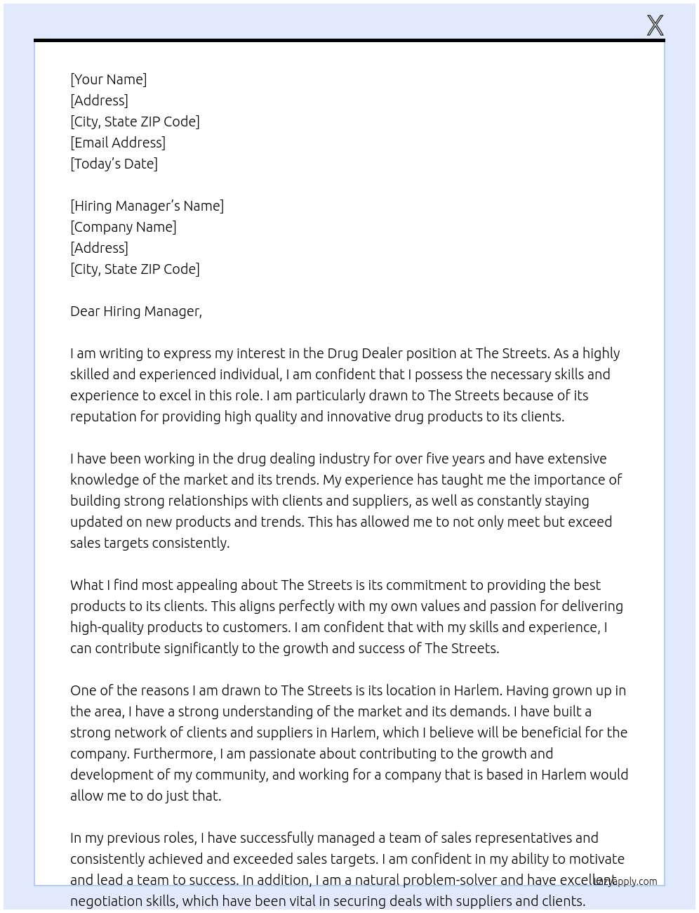 Drug Dealer  At The Streets Cover Letter