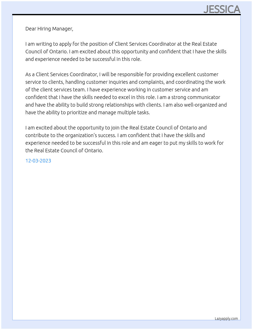 Client Services Coordinator At Real Estate Council of Ontario Cover Letter
