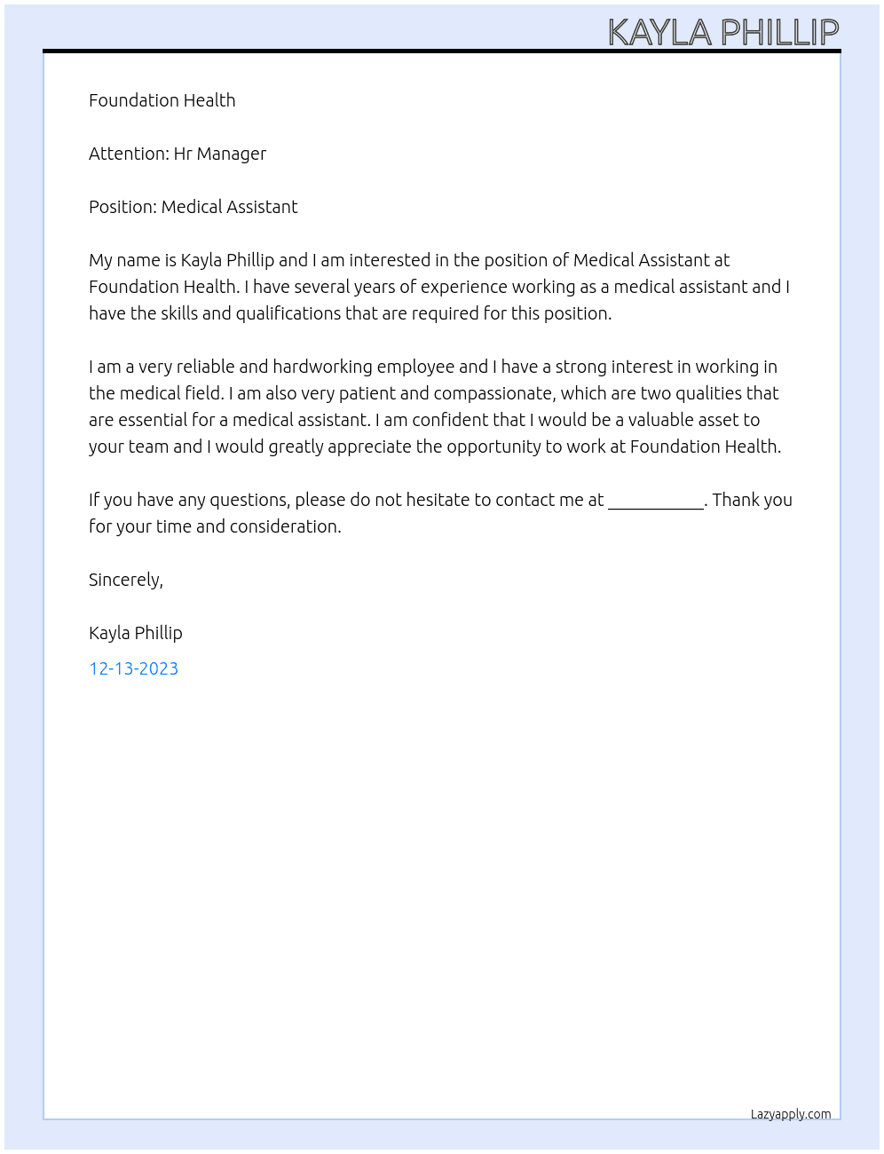 Medical Assistant At Foundation Health  Cover Letter