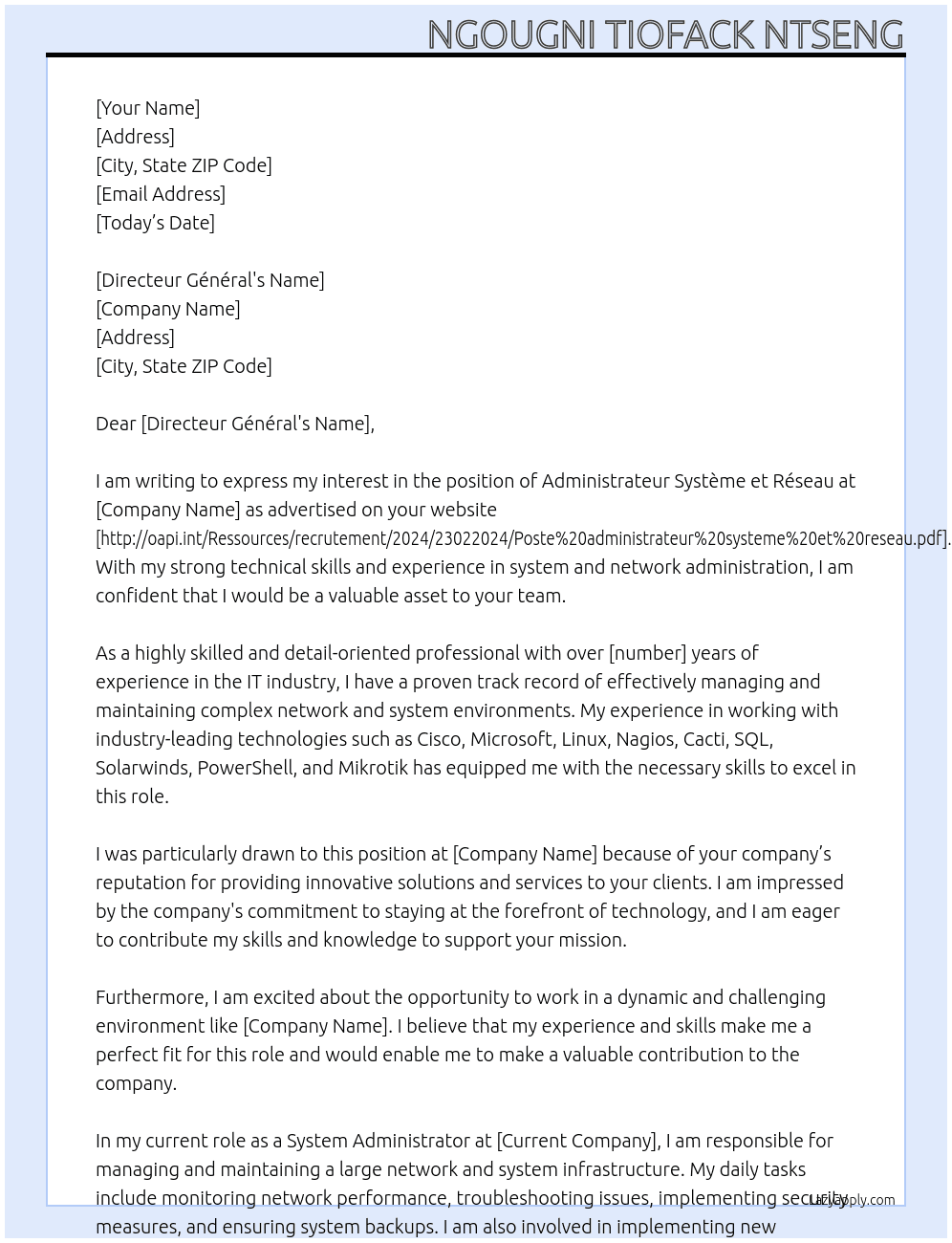 Administrateur Système et Réseau At http://oapi.int/Ressources/recrutement/2024/23022024/Poste%20administrateur%20systeme%20et%20reseau.pdf Cover Letter