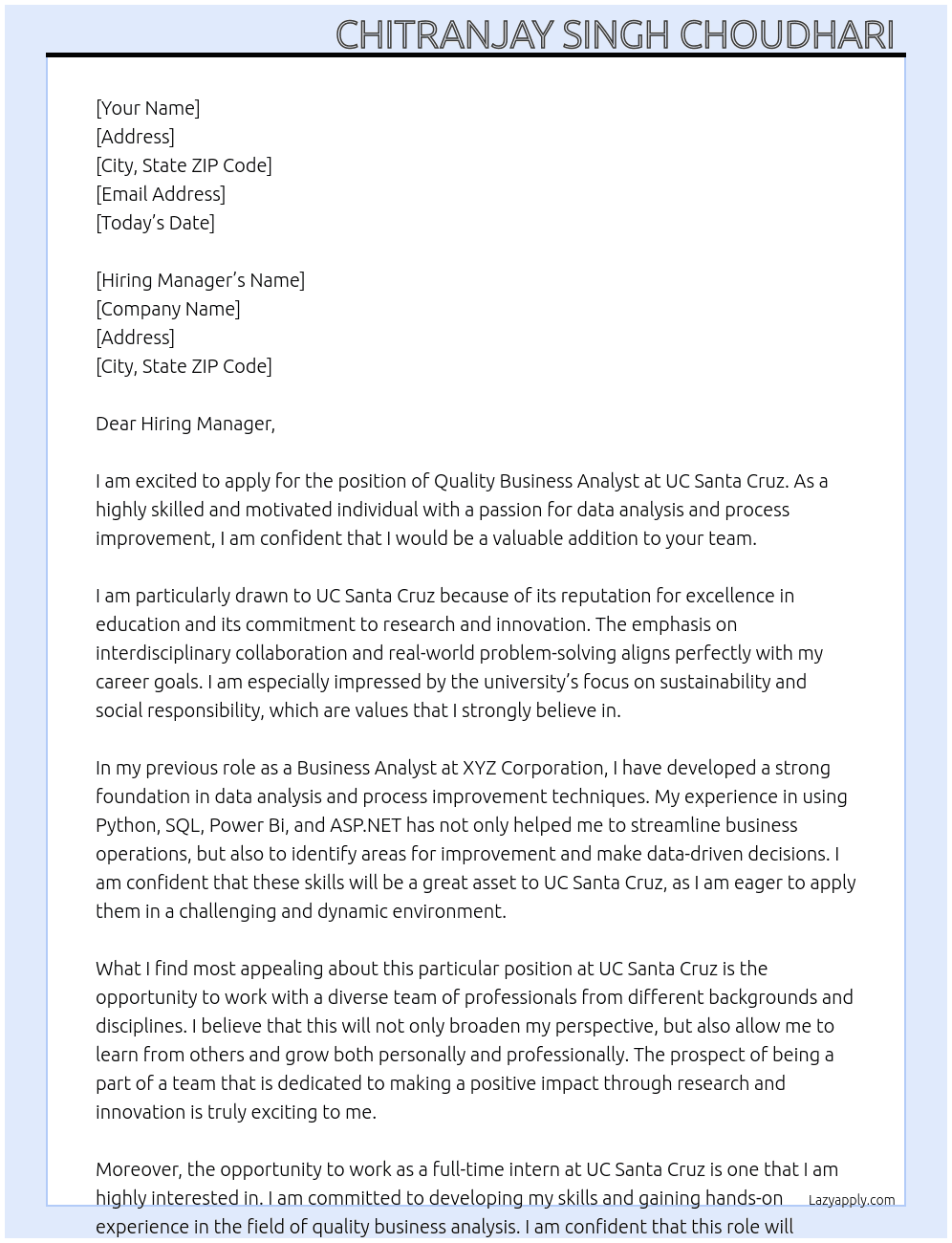 Quality business analyst  At UC Santa Cruz Cover Letter