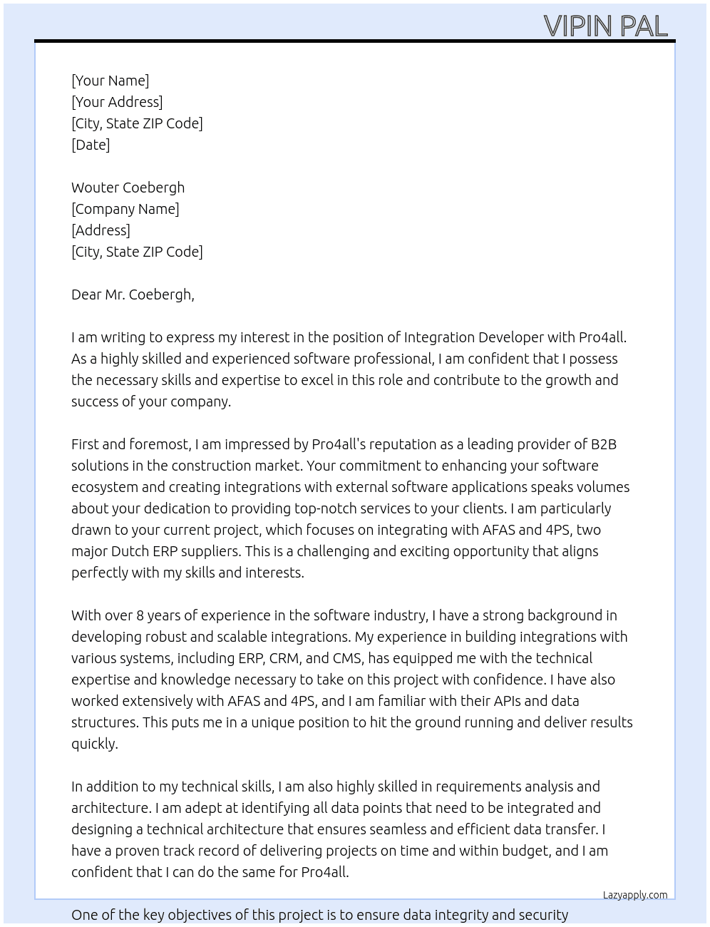 # Introduction  Pro4all is a leading provider of B2B solutions in the construction market. We aim to enhance our current software ecosystem by creating integrations with external software applications. The initial scope focuses on AFAS and 4PS (two Dutch ERP suppliers), with an expected workflow where projects and documents are seamlessly transferred based on specific triggers or criteria.  # Project Overview  Our goal is to build reliable, scalable integrations that enable data (initially projects and documents) to be shared between our application and external systems (initially AFAS) when certain conditions are met. This will streamline our clients’ workflows and ensure better data consistency across multiple platforms.  **Key Objectives**  - Develop a robust integration framework that can be extended to additional software applications in the future. - Implement initial integrations with AFAS. - Define clear triggers/criteria (e.g., project start, specific document updates) for data to be sent across systems. - Ensure data integrity and security throughout the process. - Maintain comprehensive documentation of integration processes and data mappings.  # Scope of Work  The selected vendor will:  **Requirements Analysis & Architecture**  - Identify all data points to be integrated (projects, documents, metadata, etc.). - Define technical architecture for robust, modular integrations.  **Integration Development**  - Set up connections and workflows with AFAS APIs. - Common triggers and criteria for integrations that should be supported:     - When a new record (e.g., project or document) is created.     - When a record is updated or modified.     - When a record is deleted or archived.     - Changes in external system statuses (e.g., completed, approved, rejected).     - Periodic synchronization or scheduled events.     - User-defined or system-defined custom criteria. - Handle error management, logging, and notifications for failed or incomplete transfers via Datadog.  **Testing & Validation**  - Conduct functional and performance testing to ensure the integrations work seamlessly. - Implement security best practices for data transmission (e.g., encryption, authentication). - Ensure unit test coverage of 80% in the solution.  **Documentation & Training**  - Provide user-friendly documentation on integration functionalities and configuration. - Offer development documentation, including data mappings and architectural decisions.  **Post-Delivery Support and Future Work**  Upon successful completion of this project, we aim to establish a long-term collaboration. Therefore, we would like to receive a detailed business plan including clear availability windows, costs, and expected turnaround times for:  - Bug fixes and minor updates - Expansion of integrations to other applications.  # Deliverables  - Integration Framework with modular architecture enabling easy addition of new integrations. - Working Integration with AFAS, including relevant triggers, data mappings, and workflows. - Source Code Repository with proper version control. - Technical Documentation including architecture diagrams, API references, and data mappings. - User/Administrator Documentation for configuring, monitoring, and troubleshooting integrations. - Testing Reports (functional, performance, and security tests). - Post-Launch Support for a defined period.  # Timelines  Proposed project timeline (subject to change based on mutual agreement):  - **Indicate interest via Upwork:** 29th January 2025 - **Shortlist & Access to Further Details:** 3th February 2025 - **In-Depth Proposal:** 7th February 2025 - **Final Proposal Submission:** 12th February 2025 - **Project Kickoff:** 17th February 2025 - **Initial Integration (AFAS) Delivery:** based on proposed delivery date - **Testing & Validation:** based on proposed delivery date - **Project Completion:** based on proposed delivery date  # Budget  Vendors are requested to provide:  - **Itemized Cost Breakdown**; Development, testing, documentation, and support. - **Cost-Saving Recommendations**; Suggestions for optimizing integrations or leveraging existing tools/AI.  # Submission Process  ## **Step 1: Indicate Interest via Upwork**  **Company Background & Relevant Experience**  - Highlight past projects involving system integrations, especially with AFAS, 4PS, or similar platforms. - Describe your team’s skill set and key successes.  **Availability & Team Structure**  - Share your availability and outline if you work individually or with a team.  **Initial Thoughts on the Project**  - Summarize your approach to building a scalable integration framework. - Outline potential challenges (e.g., API limitations, data security) and how you plan to address them.  **Testing & Quality Assurance**  - Explain your approach to ensuring integration reliability and data integrity. - Describe how you handle error logging, monitoring, and rapid issue resolution.  **Risk Management**  - Share how you identify and mitigate risks (e.g., changes in external APIs, performance constraints).  ## **Step 2: Shortlist & Access to Further Details**  We will shortlist up to three vendors to review our application architecture and deeper requirements.  ## **Step 3: In-Depth Proposal**  Shortlisted vendors will receive:  **Detailed Technical Specifications** including API documentation and triggers/criteria for AFAS and 4PS.  Additional Access (e.g., test environment or credentials) as needed.  ## **Step 4: Final Proposal Submission**  Your proposal should include:  - Company Background & Expertise - Relevant Project Examples (especially system integrations or enterprise-level software connectors) - Proposed Approach & Methodology - Detailed Timeline with milestones - Cost Estimation - Team Composition & Roles - References (if applicable) - *Bonus: Examples of accelerating integrations using specific tools or AI*  # Evaluation Criteria  Proposals will be evaluated based on:  **Relevant Experience & Technical Expertise**; Successful track record in building software integrations.  **Approach & Methodology**; Clarity and feasibility of the proposed framework and risk mitigation strategies.  **Quality & Timeliness**; Ability to meet agreed milestones and final deadlines.  **Cost-Effectiveness**; Competitive pricing with a clear value proposition.  **Post-Delivery Support**; Availability and responsiveness for maintenance and updates.  **Client Feedback & References** ; Reputation from past projects of similar scope. At Wouter Coebergh Cover Letter
