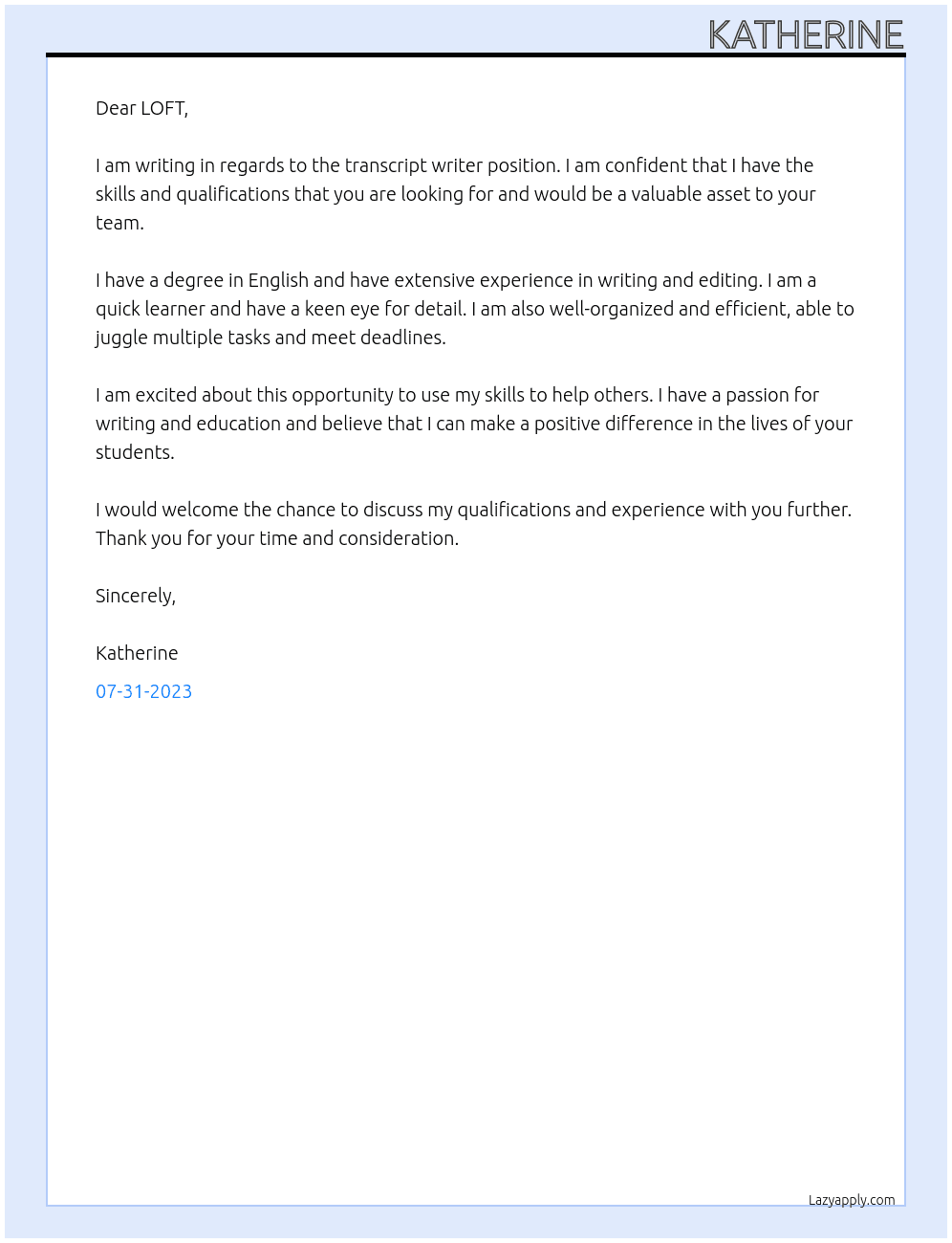 transcript writer At LOFT Cover Letter