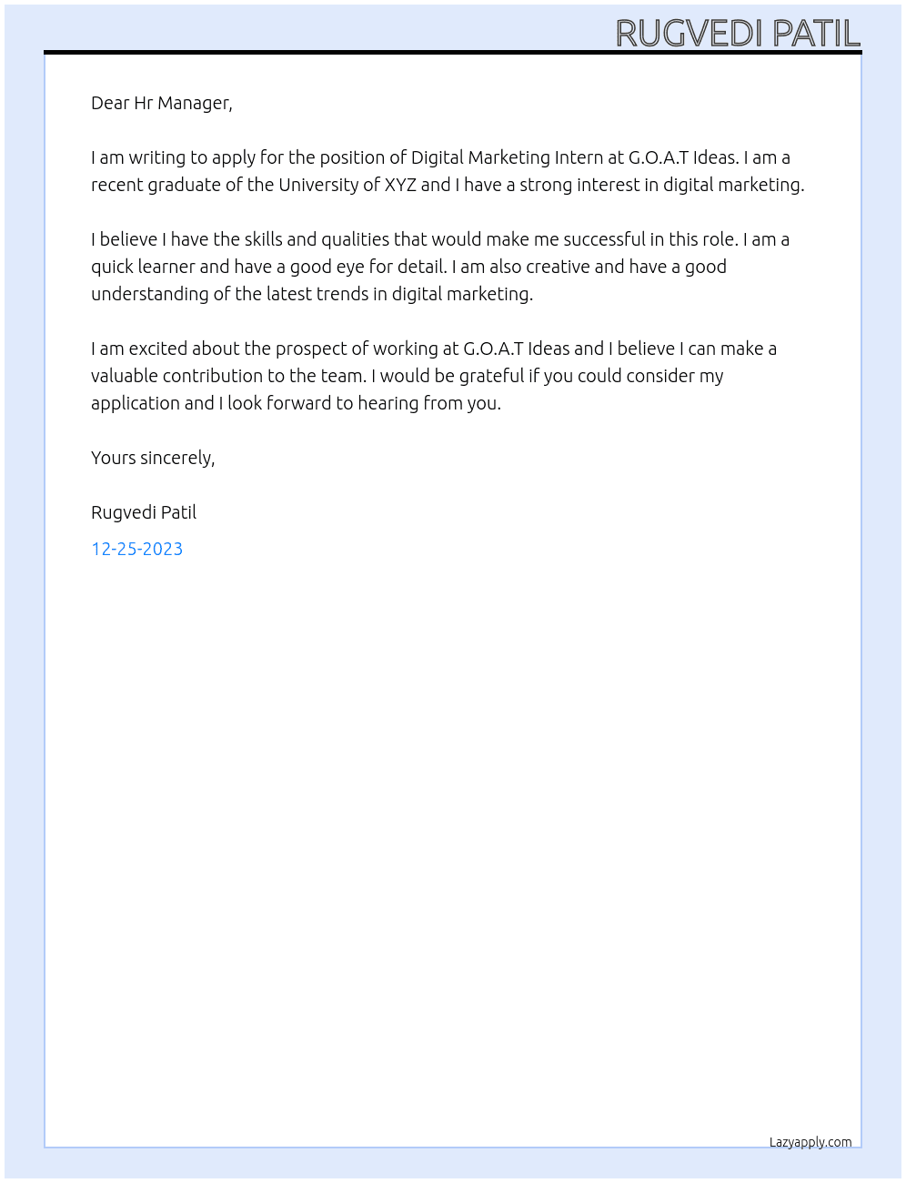 Digital Marketing Intern At G.O.A.T Ideas Cover Letter