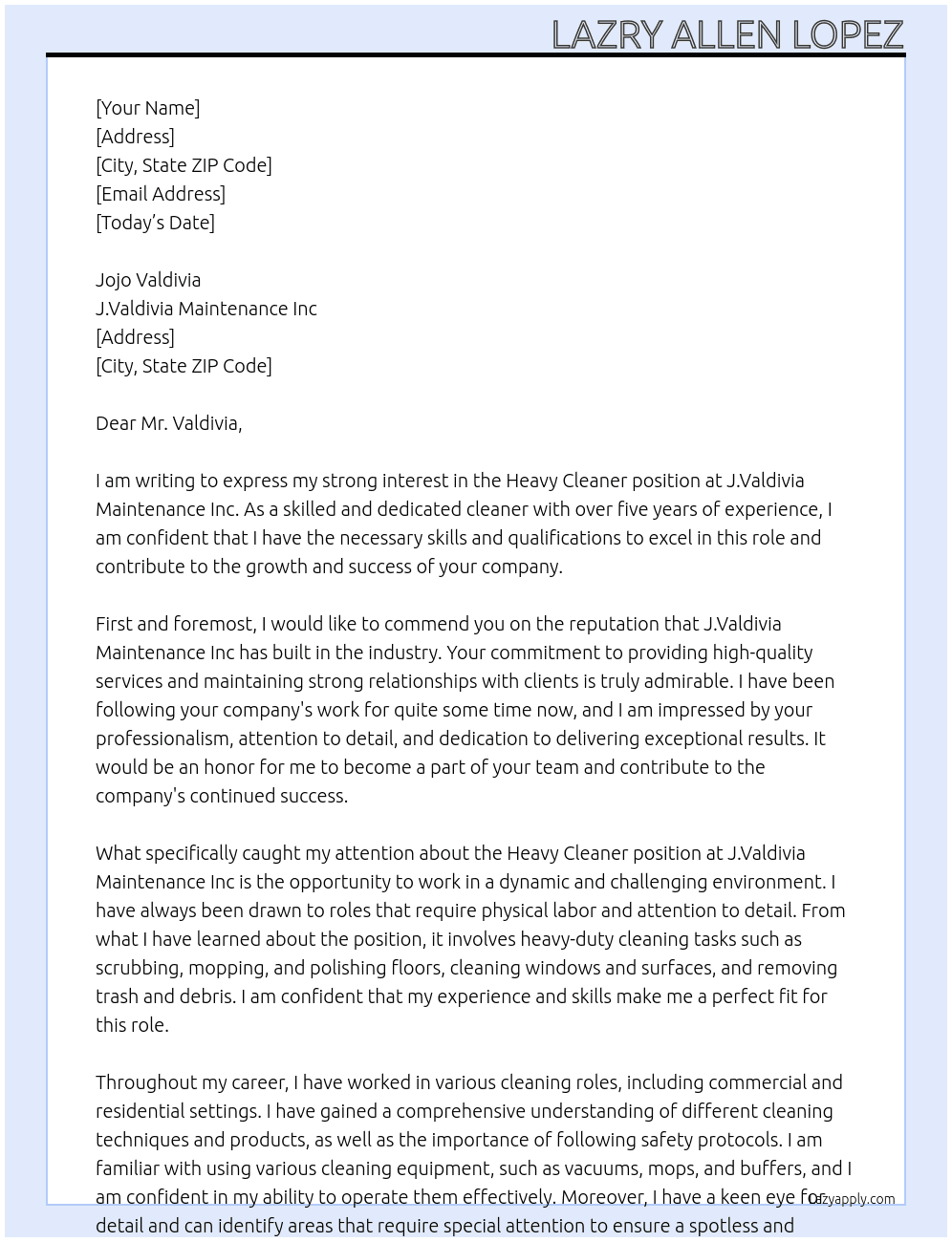 heavy cleaner At  J.Valdivia Maintenance Inc Cover Letter