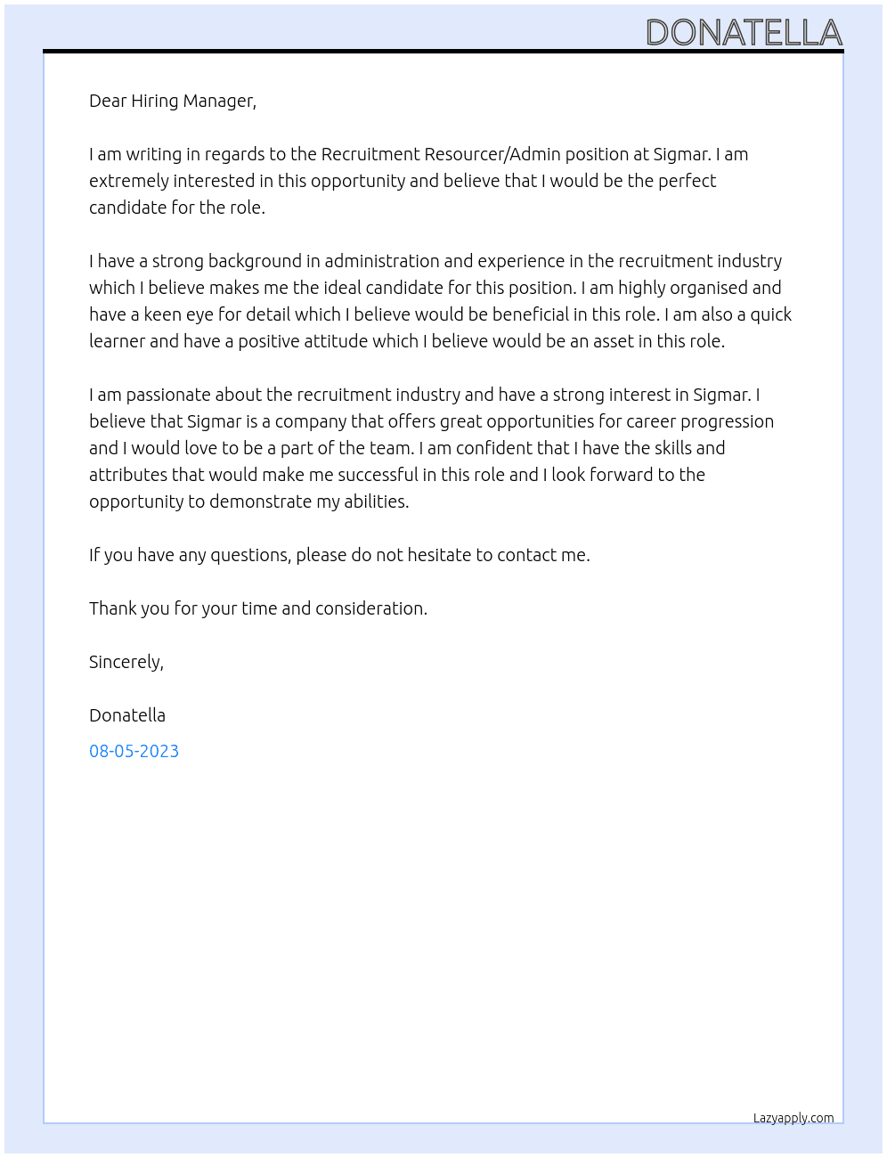 Recruitment Resourcer/Admin At Sigmar Cover Letter