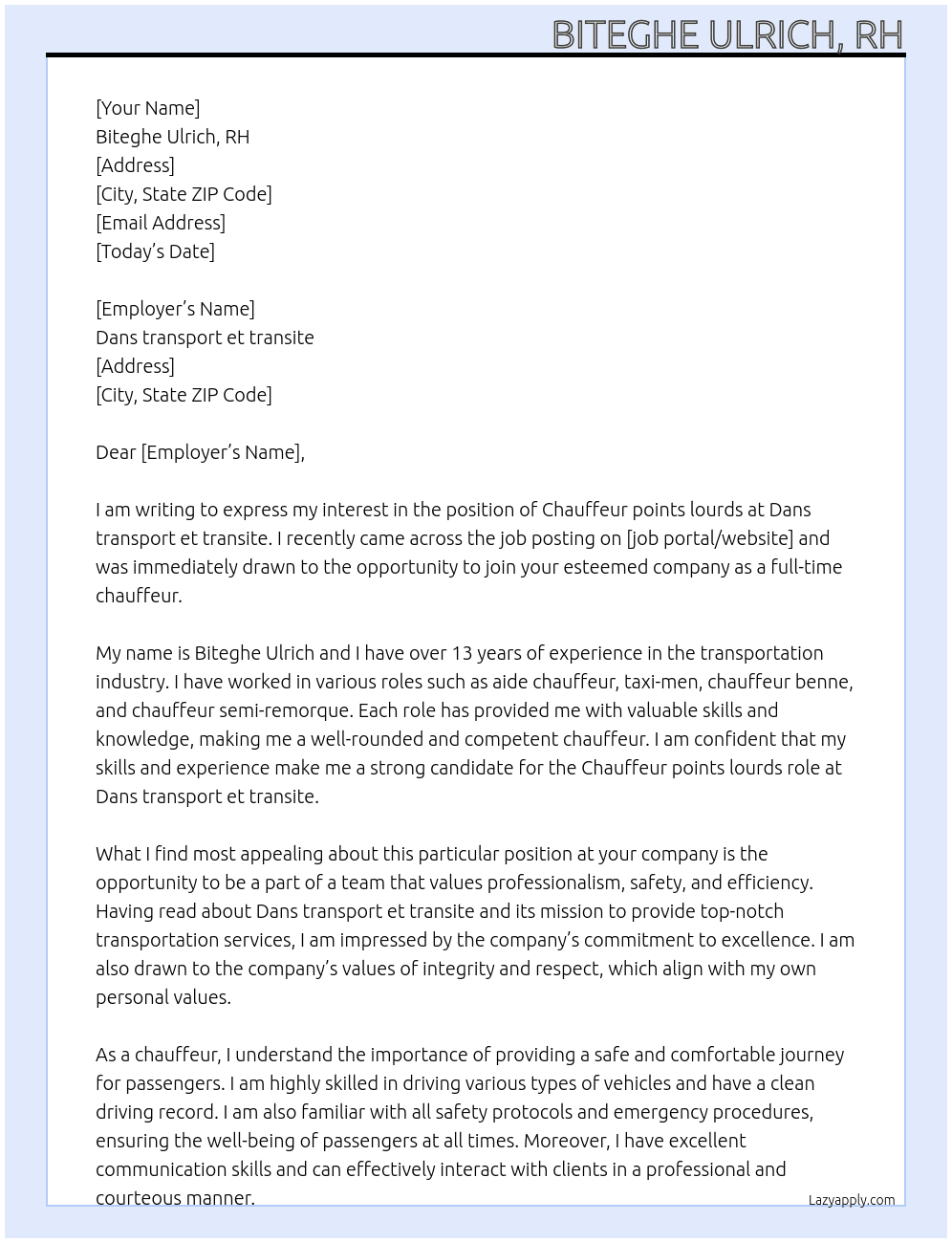 Chauffeur points lourds  At Dans transport et transite  Cover Letter