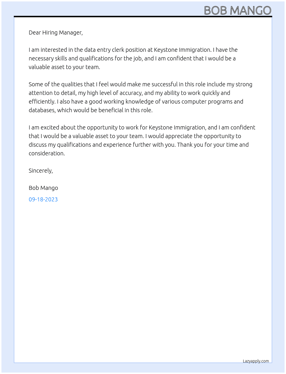 data entry clerk At keystone immigration Cover Letter