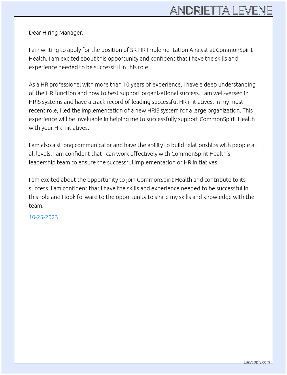 SR HR Implementation Analayst At CommonSpirit Health Cover Letter