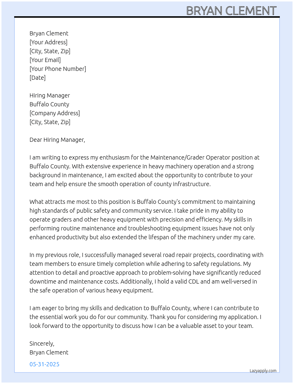 Maintenance/grader operator At Buffalo county Cover Letter