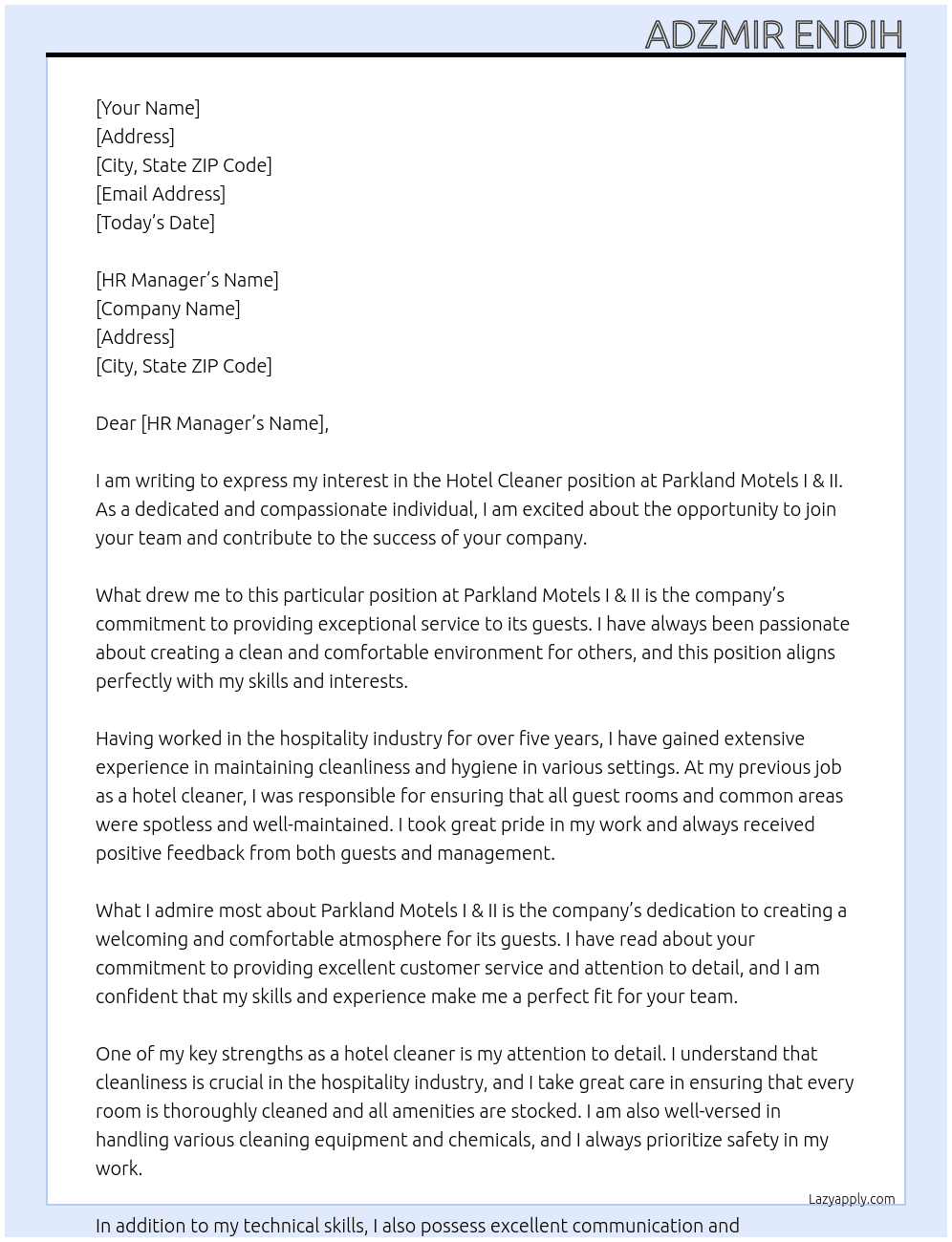 hotel clearner At Parkland Motels I & II Cover Letter
