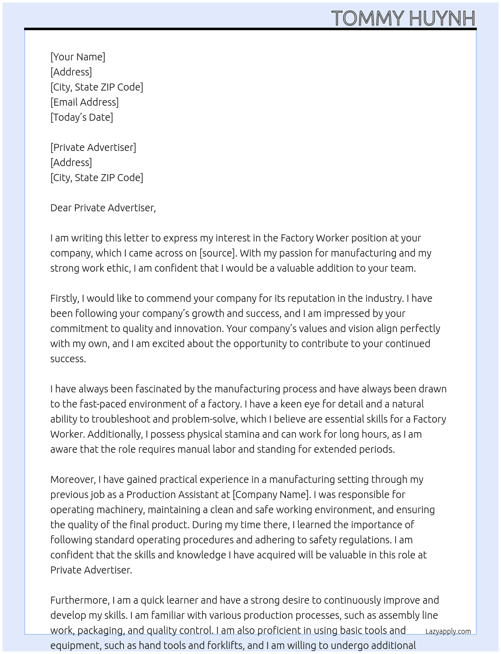 Factory Worker At Private Advertiser  Cover Letter