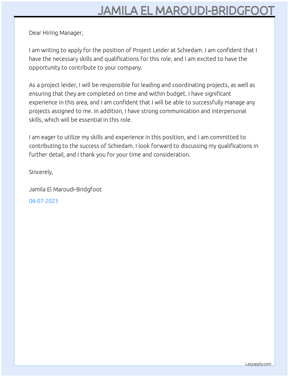 Project Leider  At Schiedam Cover Letter