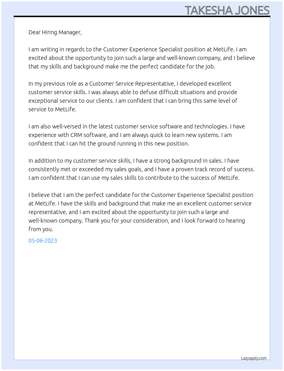 Customer Experience Specialist At MetLife Cover Letter