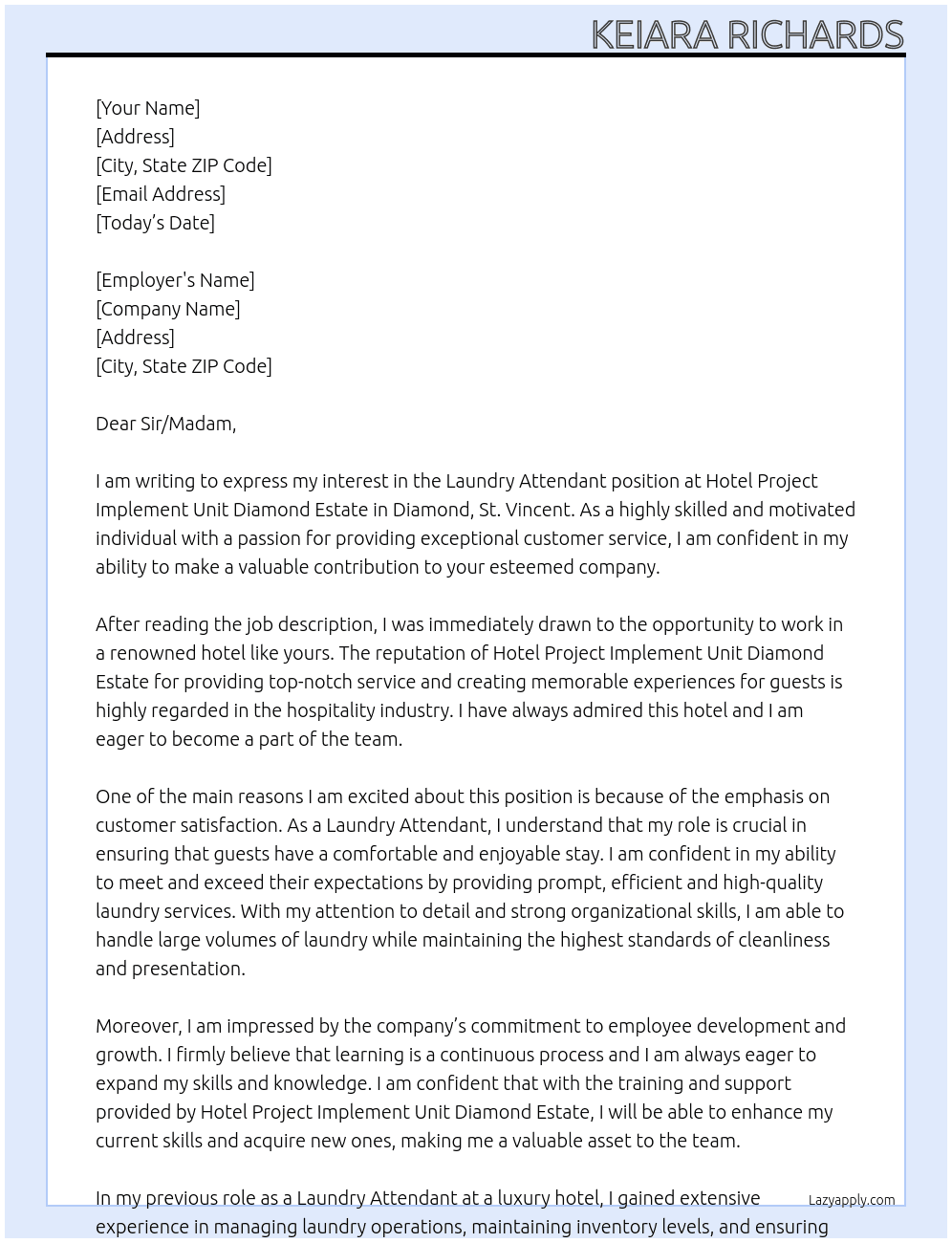 Laundry Attendant At Hotel Project Implement Unit Diamond Estate, Diamond, St, Vincent Cover Letter