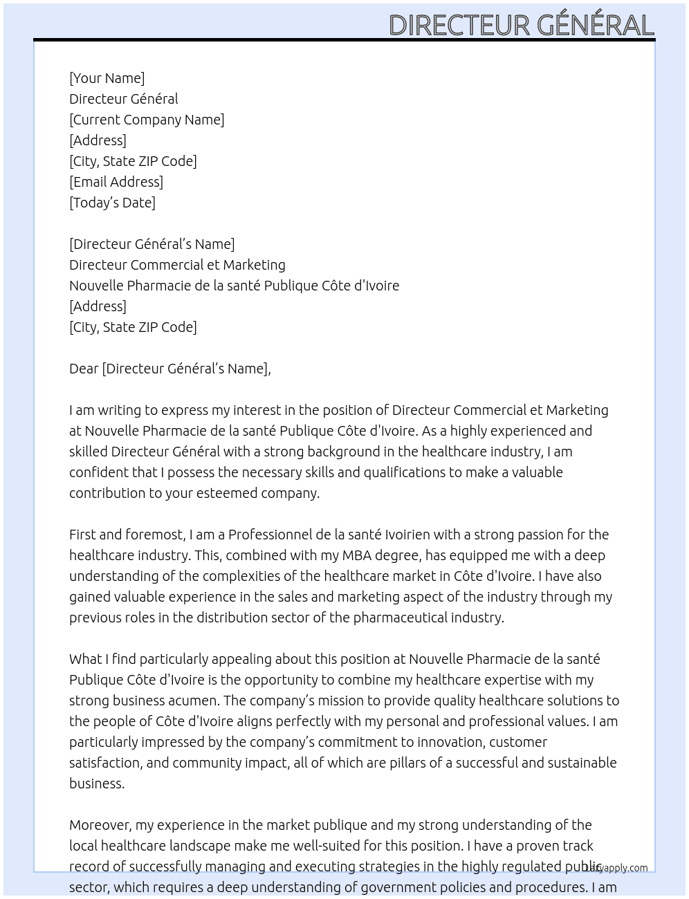 Directeur Commercial et Marketing At Nouvelle Pharmacie de la santé Publique Côte d'Ivoire Cover Letter