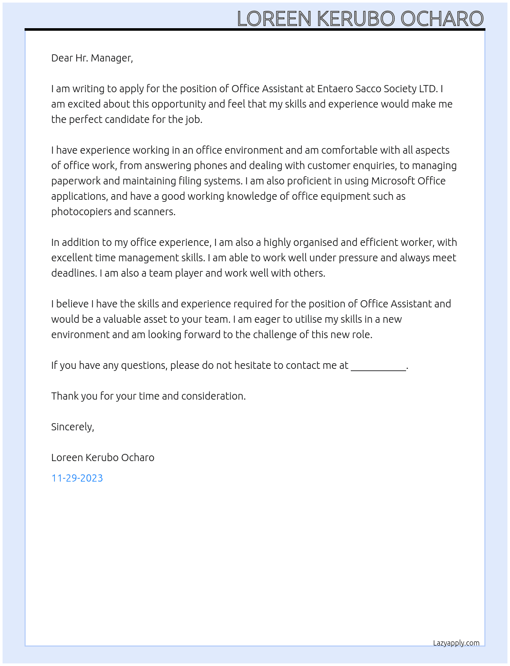 Office assistant  At Entaero Sacco Society LTD Cover Letter