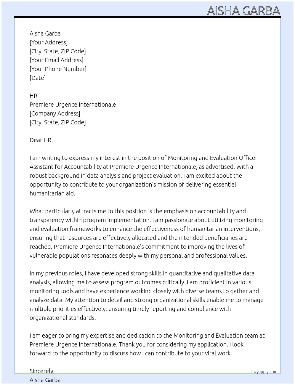 Monitoring and Evaluation Officer Assistant for accountability  At PREMIERE URGENCE INTERNATIONALE Cover Letter