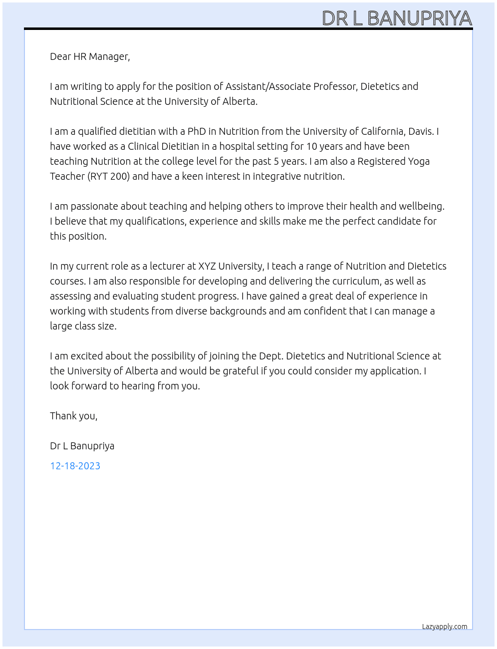 Assistant/Associate Professor, Dietetics and Nutritional Science At  Dept. Dietetics and Nutritional Science, University of Alberta  Cover Letter