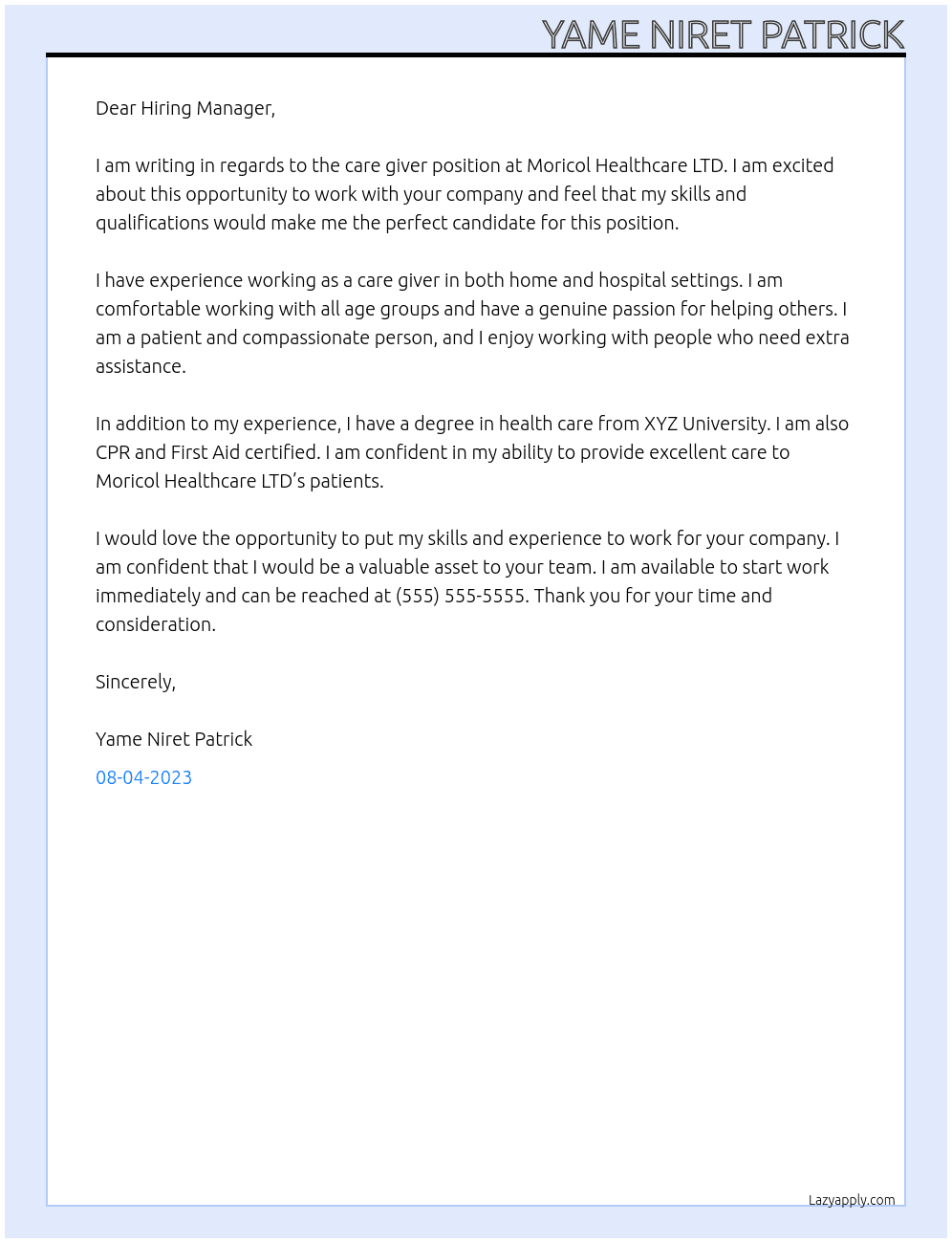 Care Giver At Moricol Healthcare LTD Cover Letter