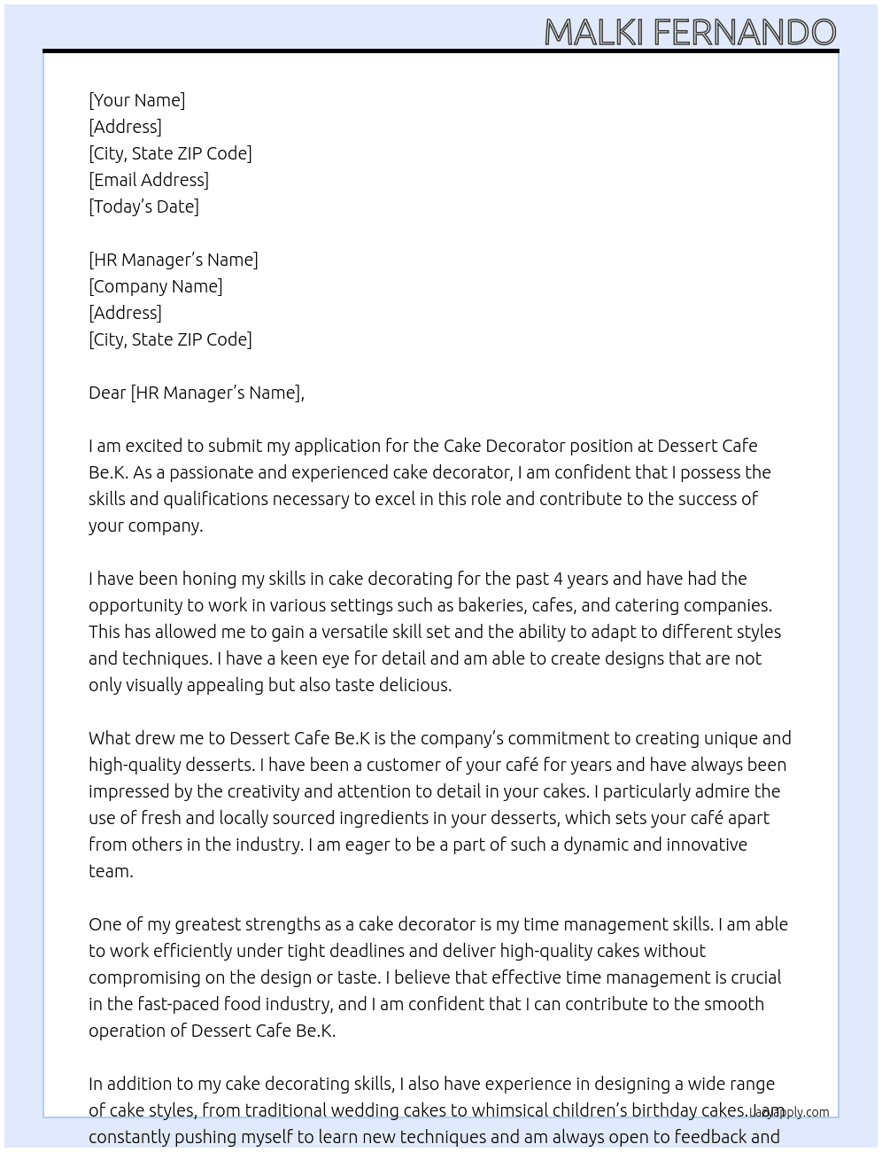 Cake decorator At Dessert Cafe Be.K Cover Letter