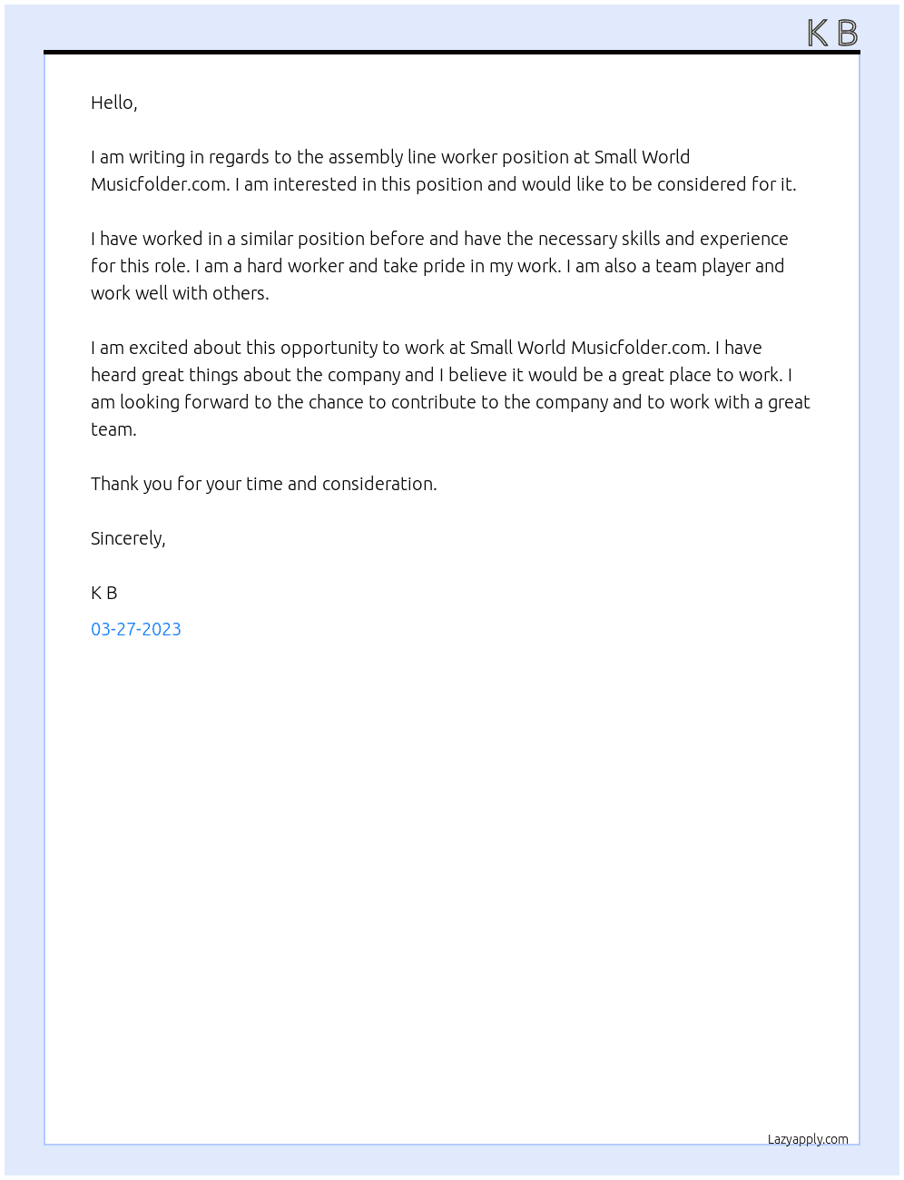 Assembly line worker At Small World Musicfolder.com Cover Letter
