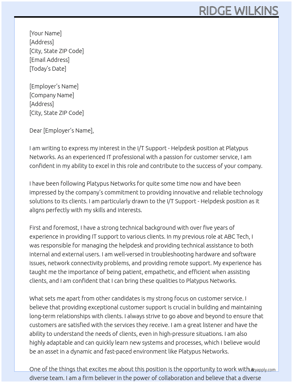 I/T Support - Helpdesk At Platypus Networks Cover Letter