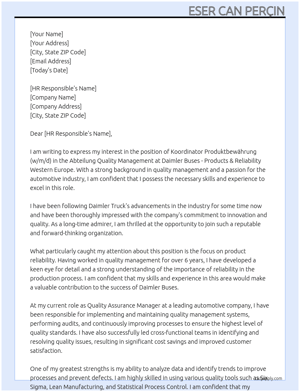 Koordinator Produktbewährung (w/m/d) in der Abteilung Quality Management Daimler Buses - Products & Reliability Western Europe At Daimler Truck Cover Letter