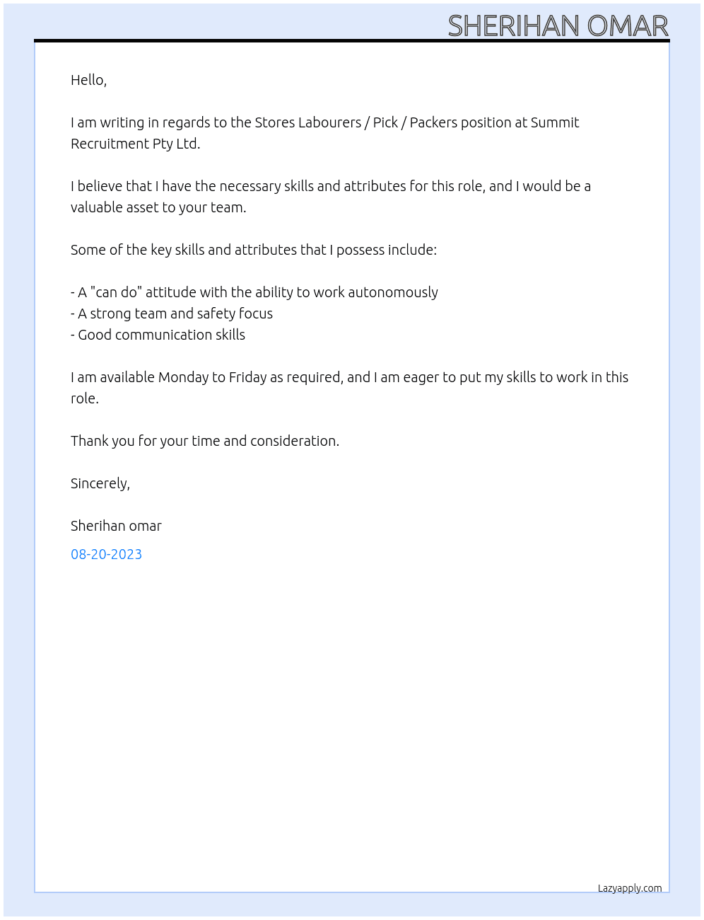  Stores Labourers / Pick / Packers At Summit Recruitment Pty Ltd Cover Letter