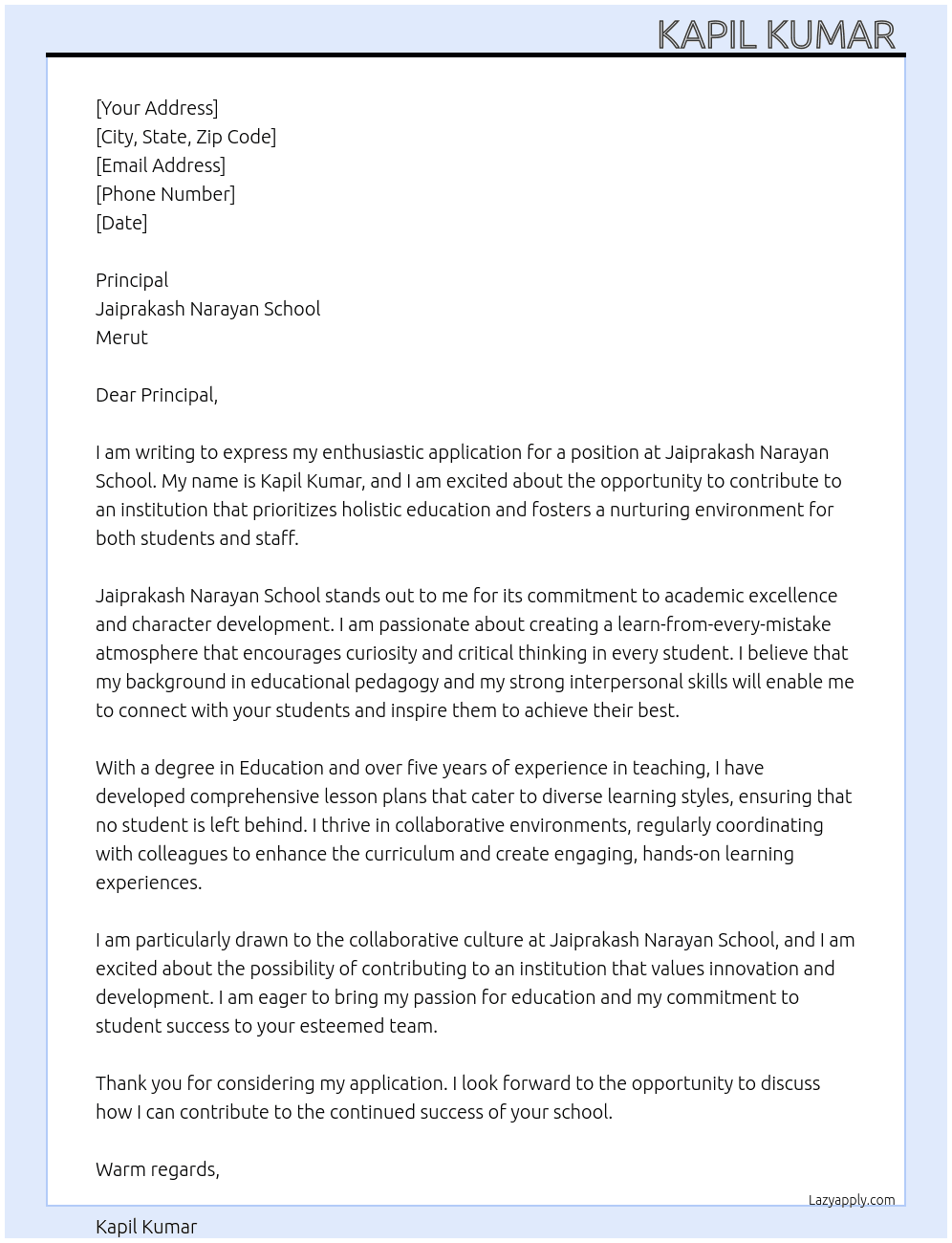 School  At The principal Jaiprakash Narayan School Merut  Cover Letter