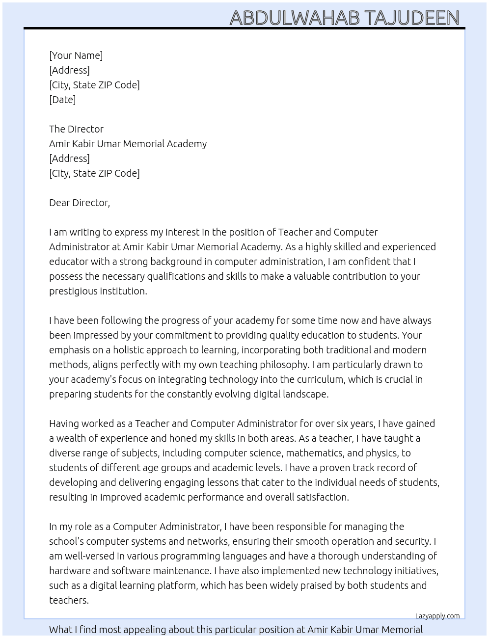 Teacher and Computer Administrator  At Amir Kabir Umar Memorial Academy  Cover Letter