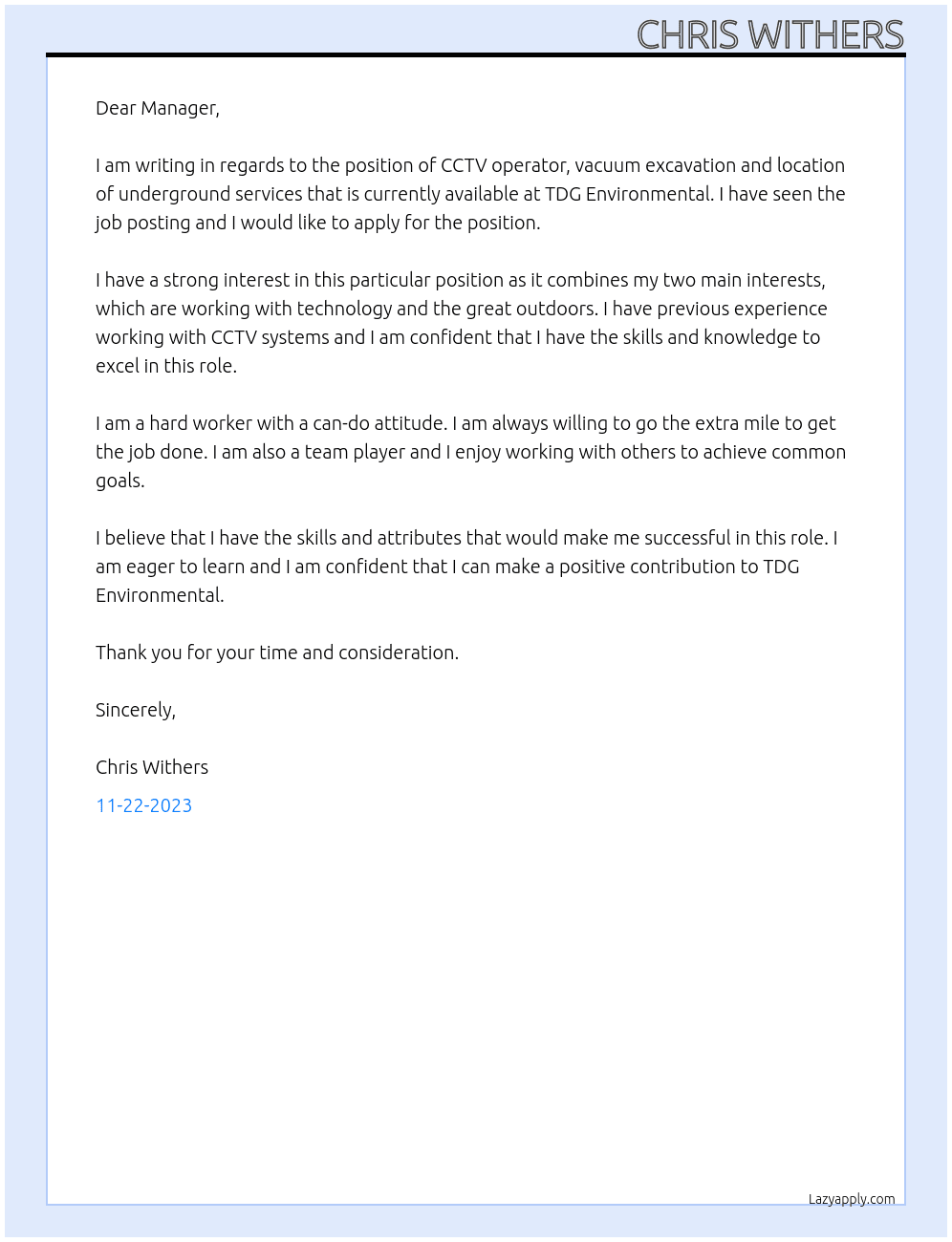 CCTV operator, vacuum excavation and location of underground services  At TDG Environmental  Cover Letter