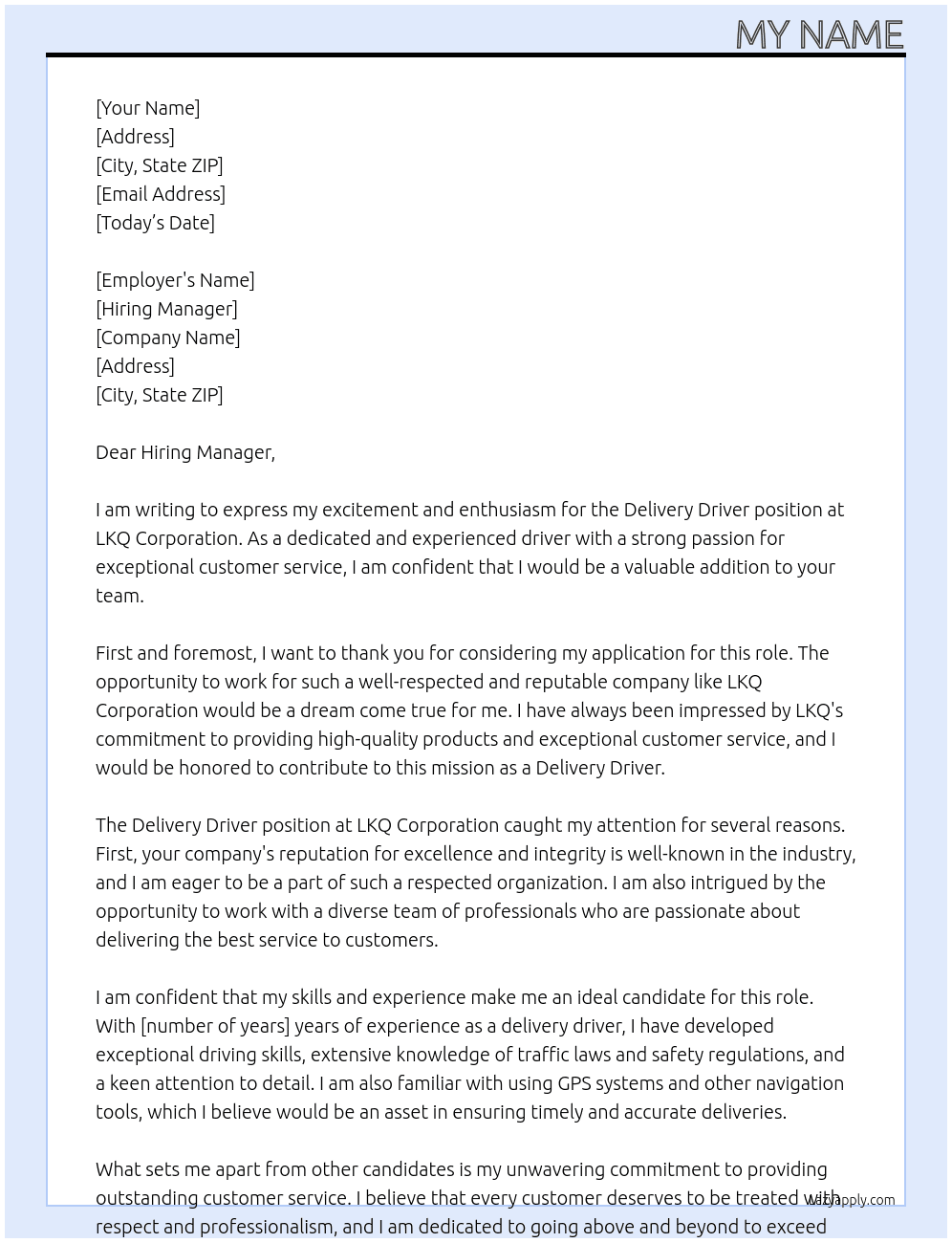 Delivery Driver At LKQ Corporation Cover Letter