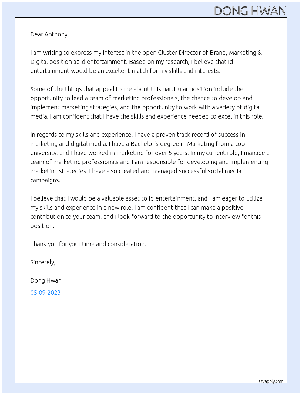 Cluster Director of Brand, Marketing & Digital At id entertainment Cover Letter