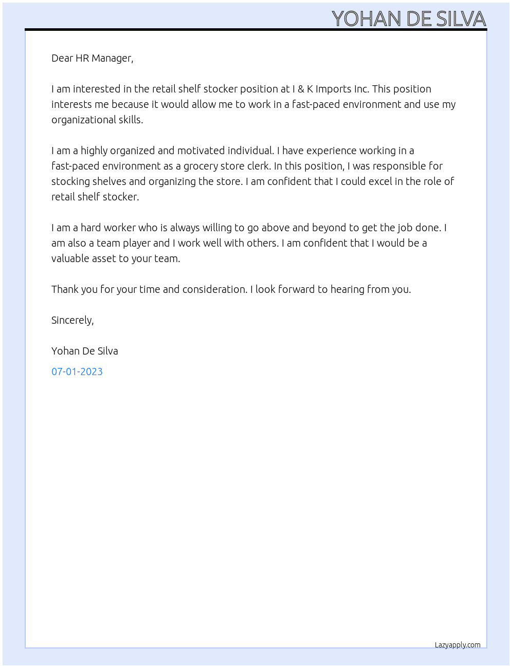 Retail shelf stocker At I & K IMPORTS INC Cover Letter
