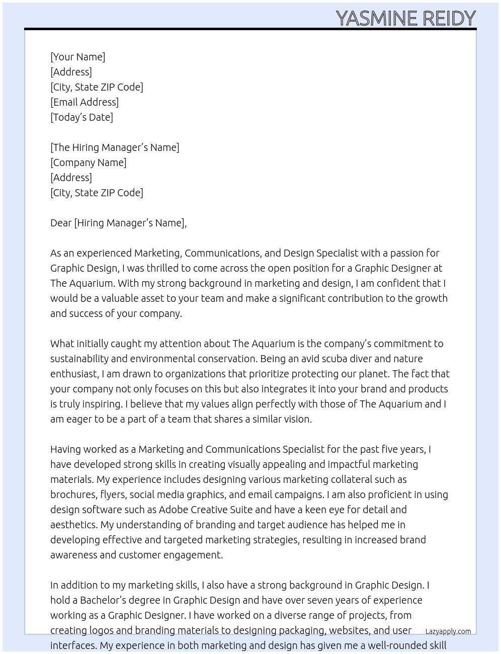 Marketing,Communications and Design Specialist Graphic Designer At The Aquarium  Cover Letter