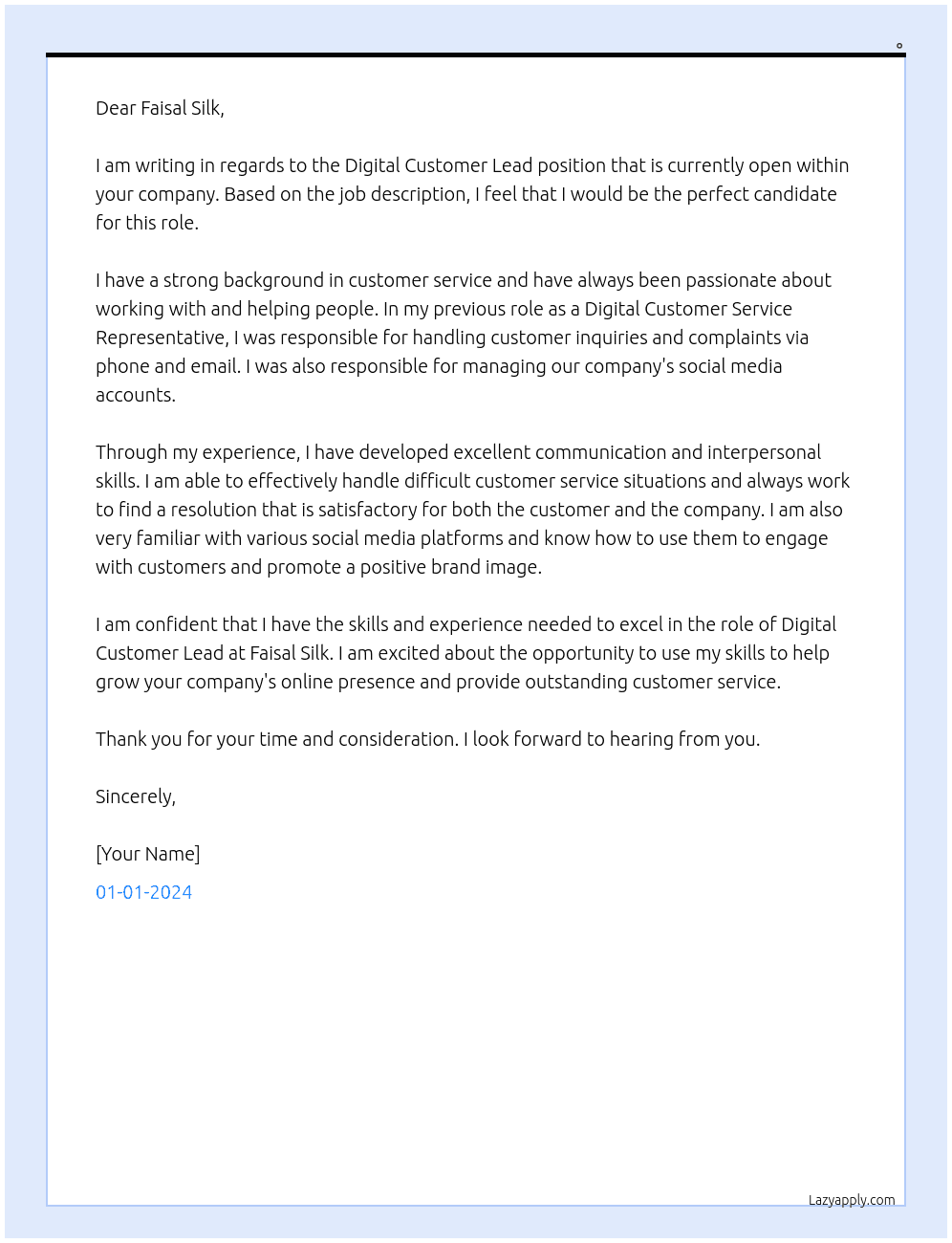 Digital customer lead  At Faisal silk Cover Letter