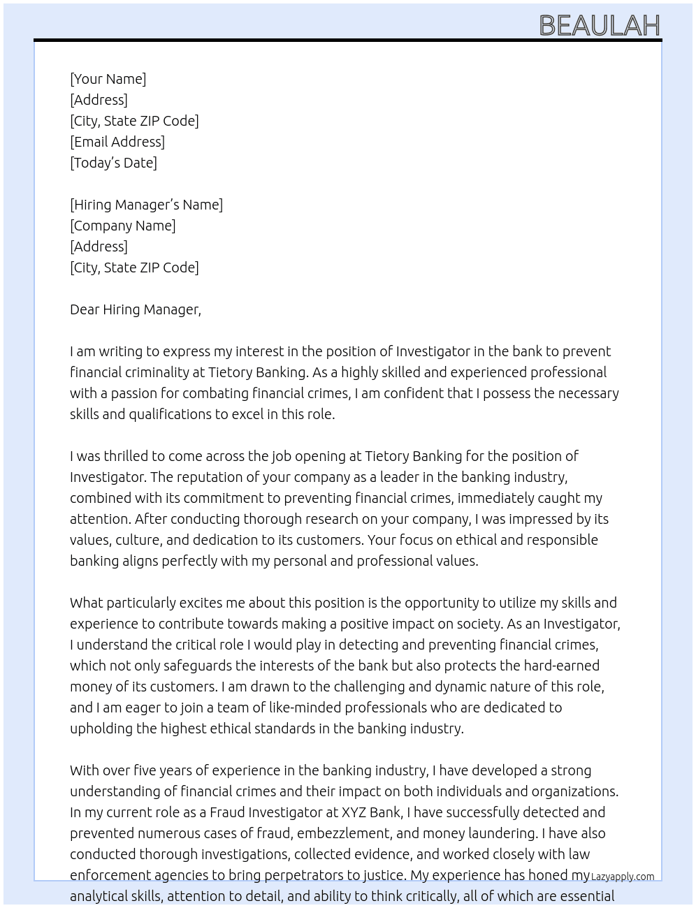 Investigator in the bank to prevent financial criminalitet At Tietory Banking Cover Letter