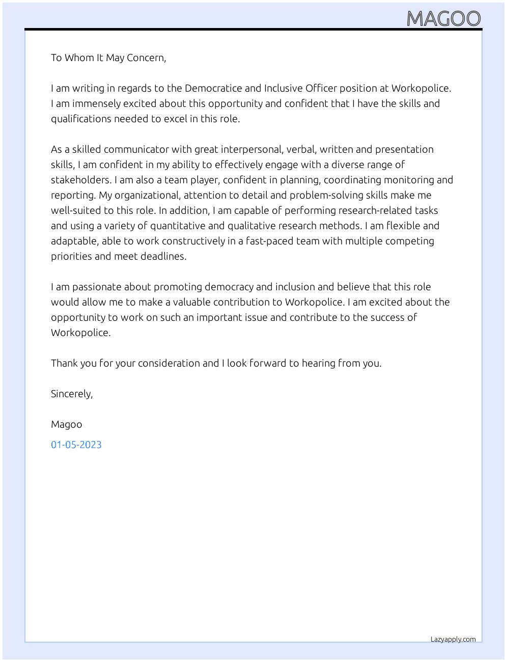 Democratice and Inclusive Officer At Workopolice Cover Letter