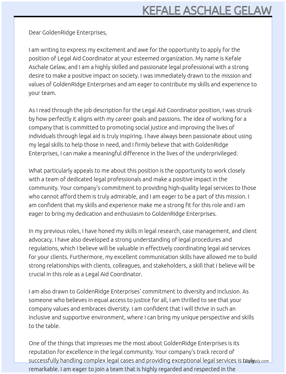 Legal aid coordinator At GoldenRidge Enterprises Cover Letter