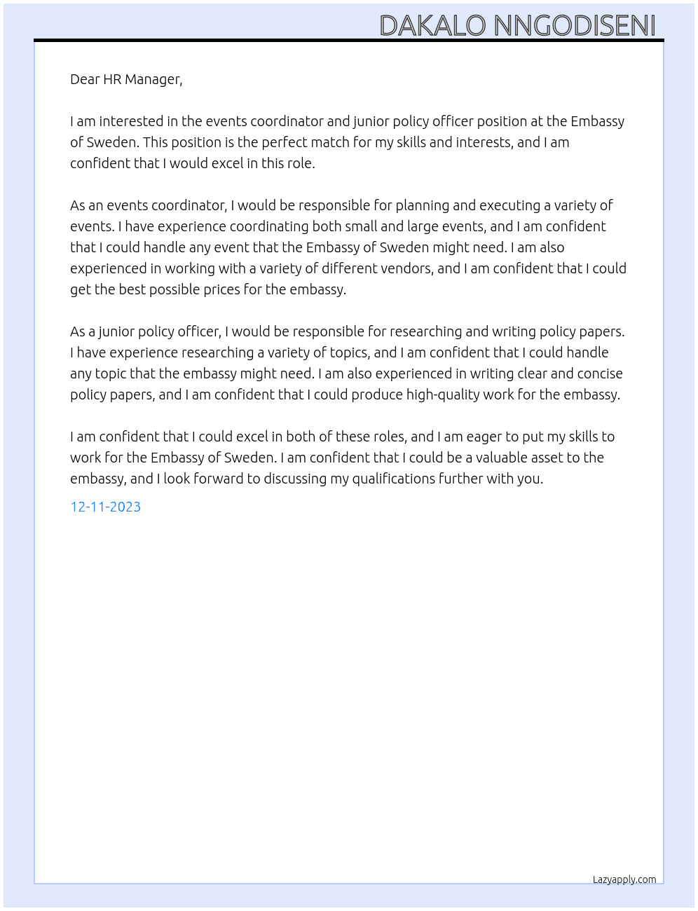 Events coordinator and junior policy officer At Embassy of Sweden  Cover Letter