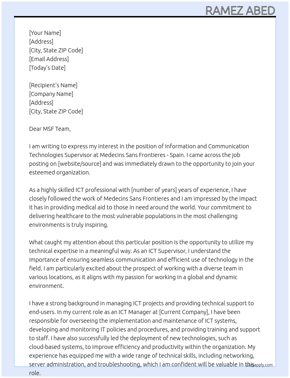 Information and Communication Technologies Supervisor At Medecins Sans Frontieres - Spain Cover Letter