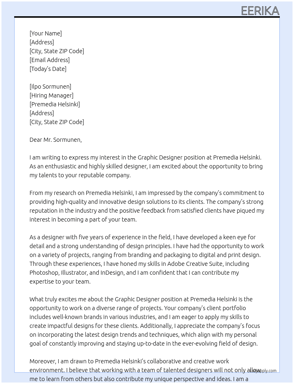Graphic designer At Premedia Helsinki Cover Letter