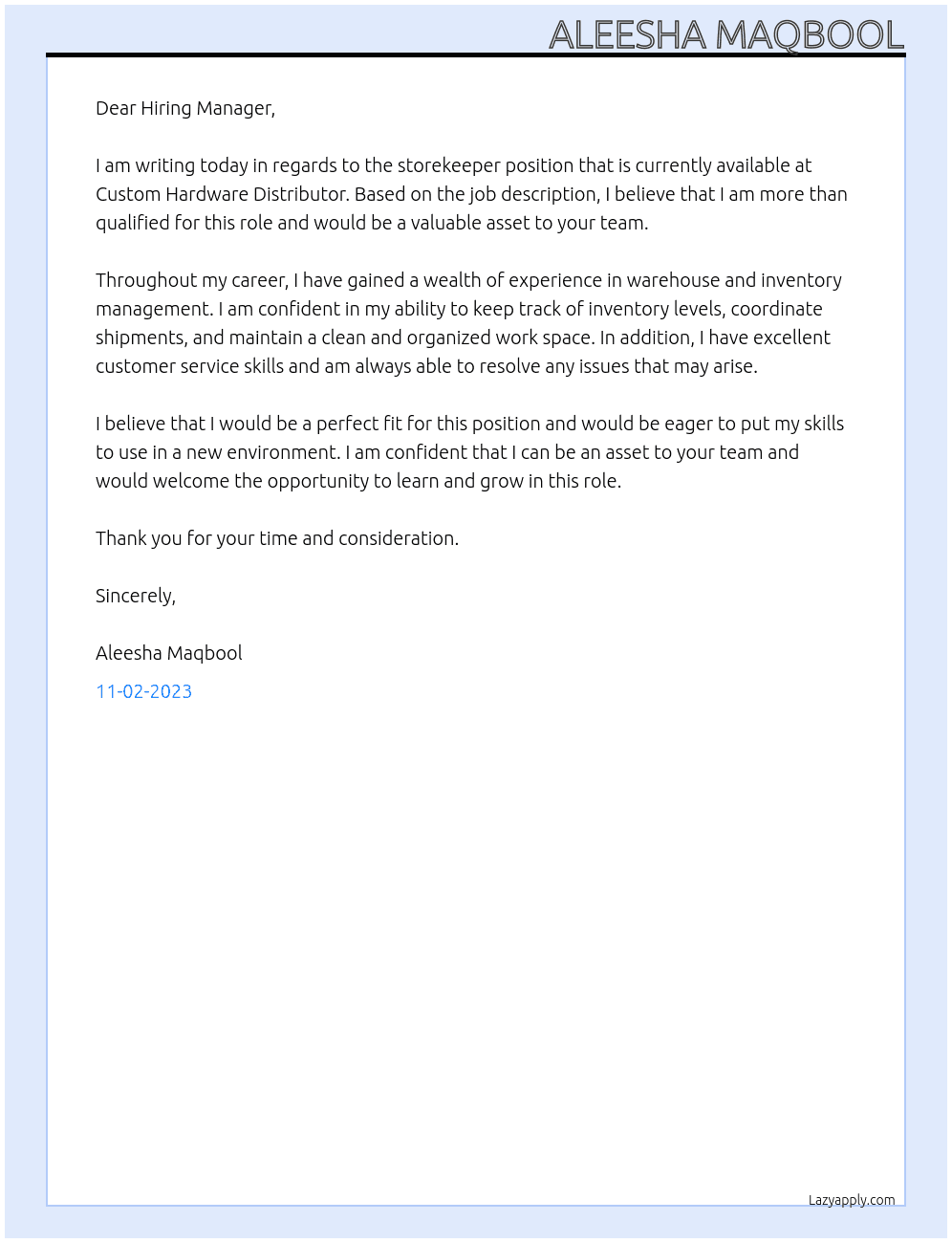 Storekeeper  At Custom Hardware Distributor  Cover Letter
