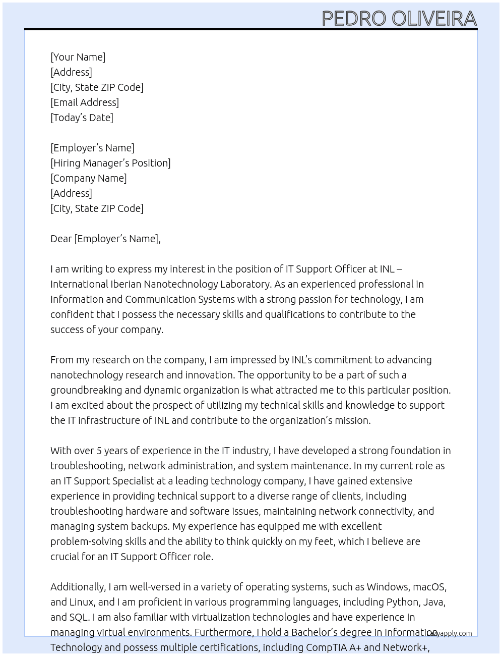 IT Support Officer At INL - International Iberian Nanotechnology Laboratory Cover Letter