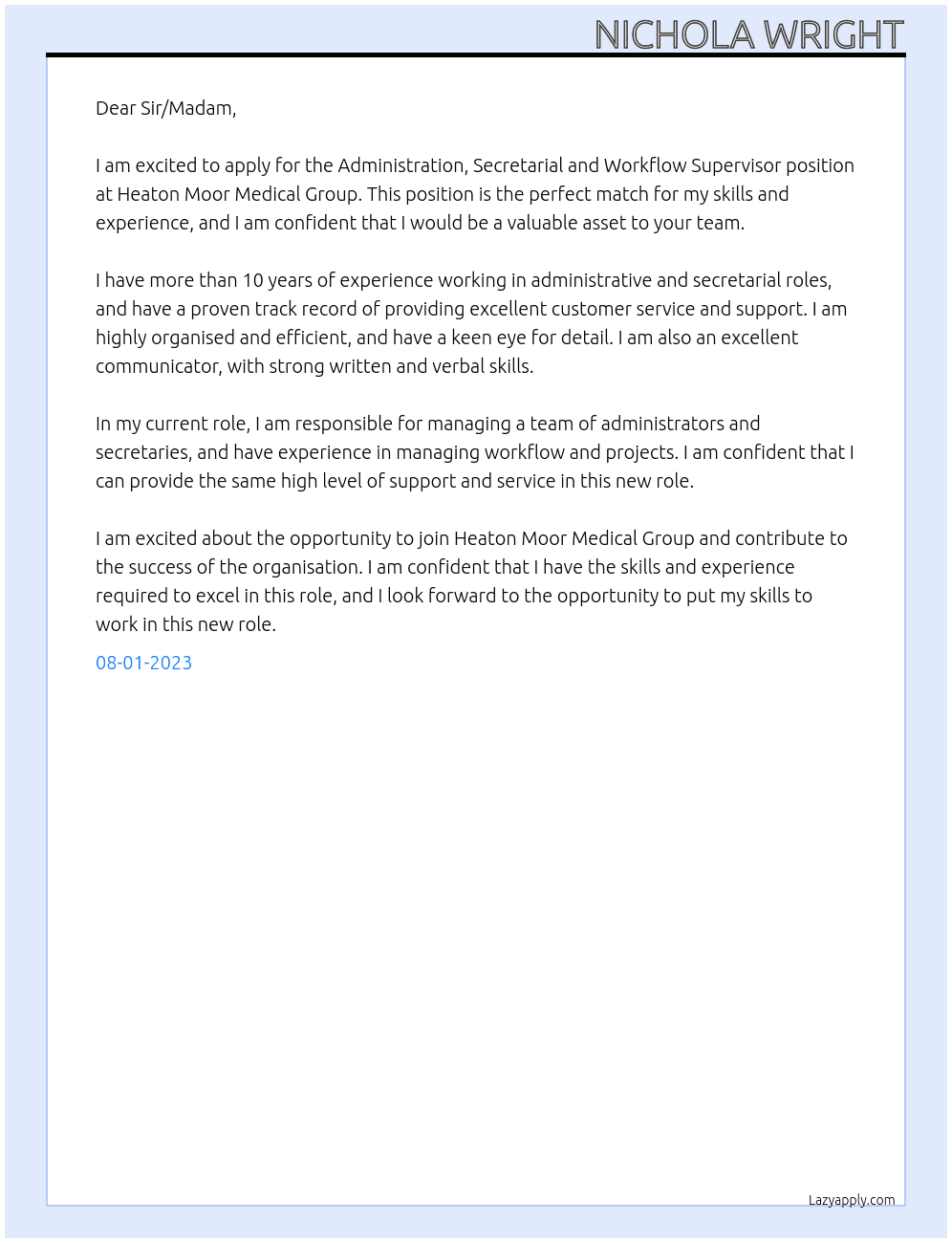 Administration, Secretarial and Workflow Supervisor At Heaton Moor Medical Group Cover Letter