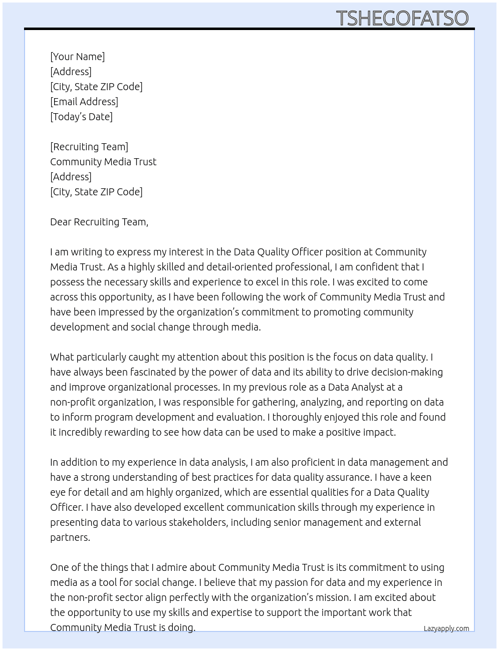 Data Quality Officer  At Community Media Trust  Cover Letter